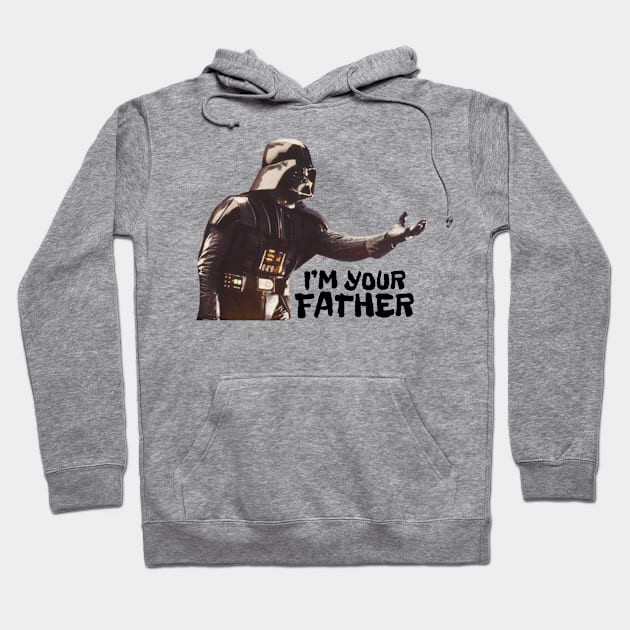 I'M Your father Hoodie by samsamteez